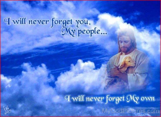 I Will Never Forget You My People