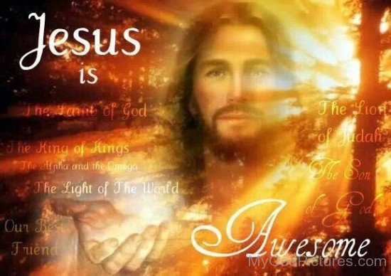 Jesus Is Awesome