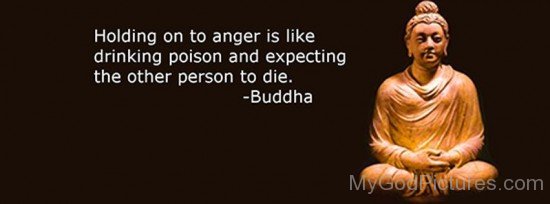 Buddha - Anger Is Like Poison