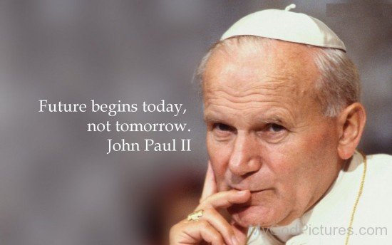 Pope John Paul II Quotes