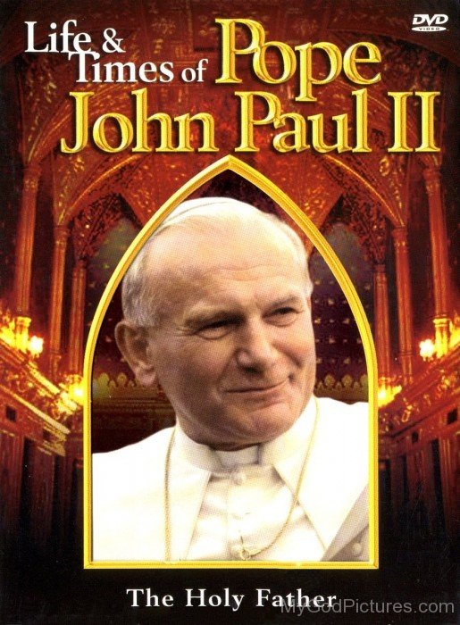 Pope John Paul II The Holy Father