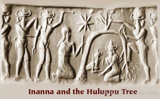Inanna And The Huluppu Tree-yt606